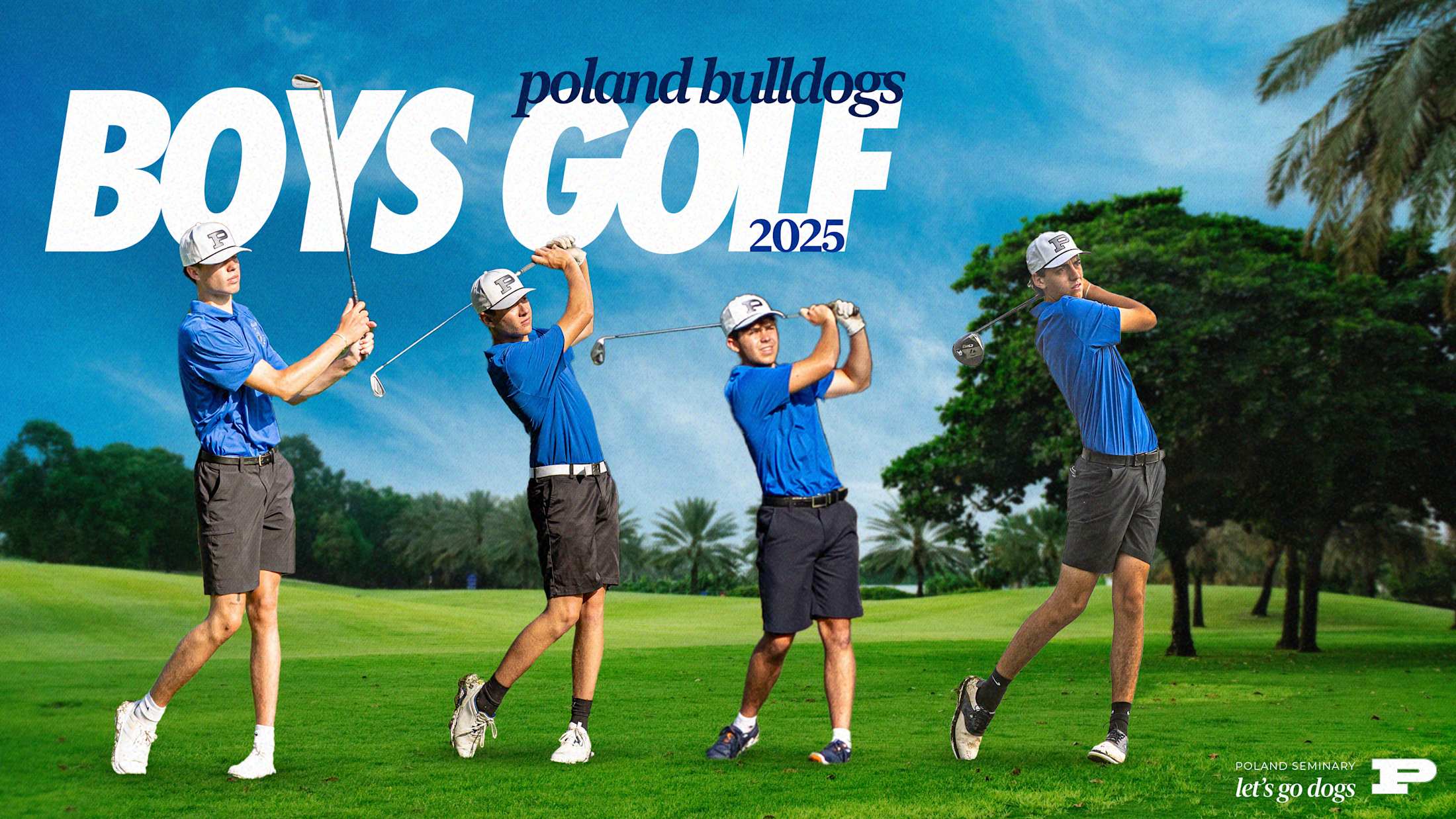 Four Poland boys golf players in blue shirts and gray shorts each shown mid-swing on a lush green course with palm trees and a bright blue s
